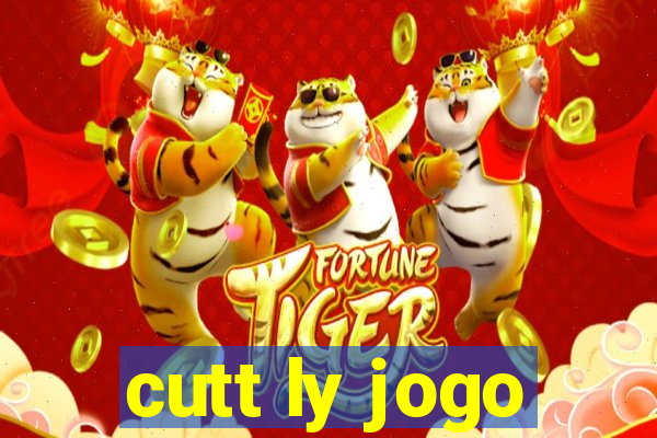 cutt ly jogo